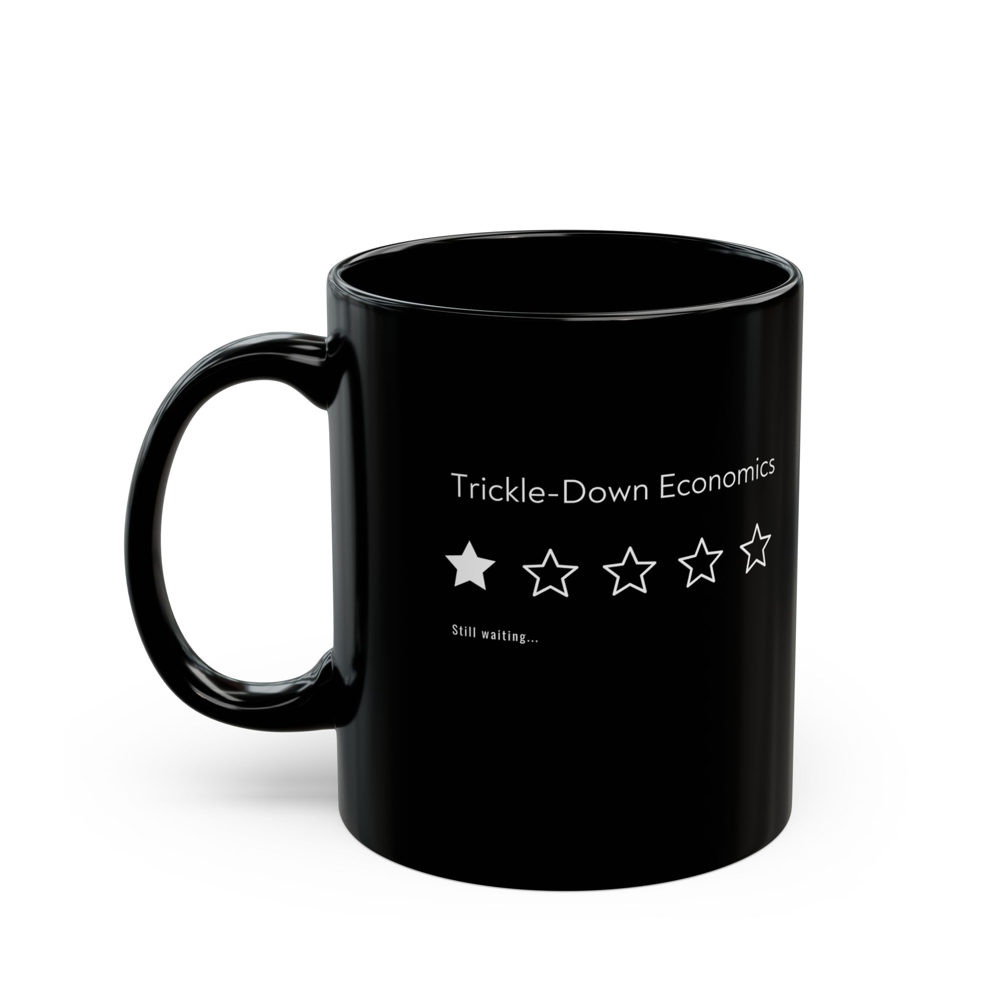 Trickle-Down Economics One Star - 11oz Coffee Mug - Image 3